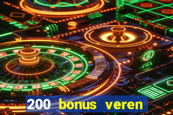 200 bonus veren casino siteleri