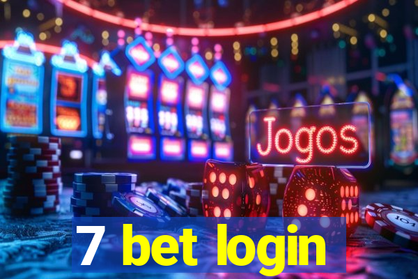 7 bet login