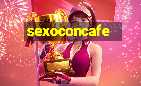 sexoconcafe