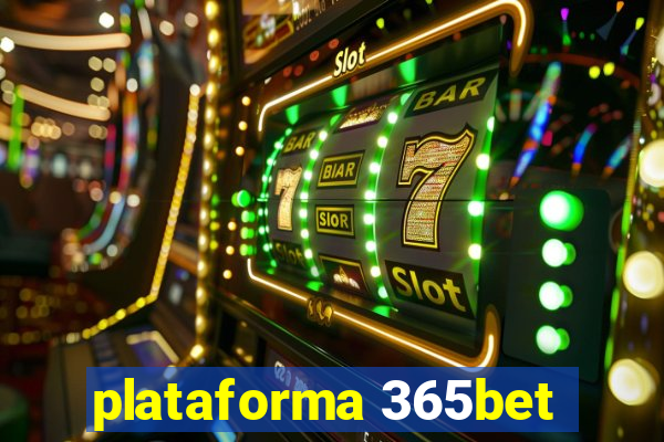 plataforma 365bet