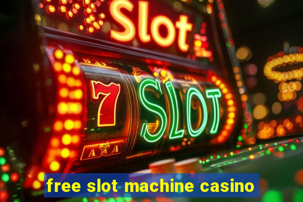 free slot machine casino