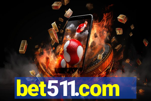 bet511.com