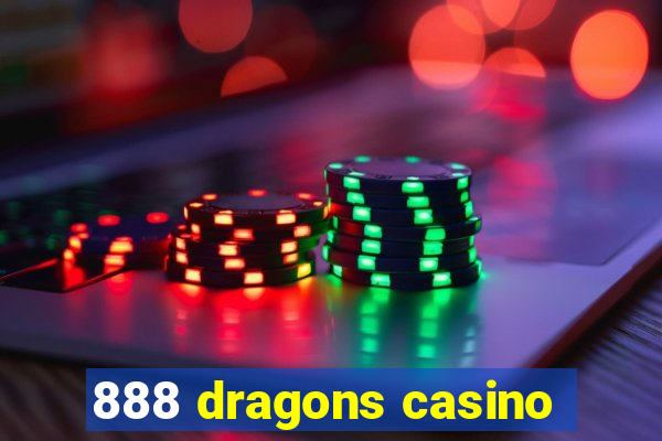 888 dragons casino