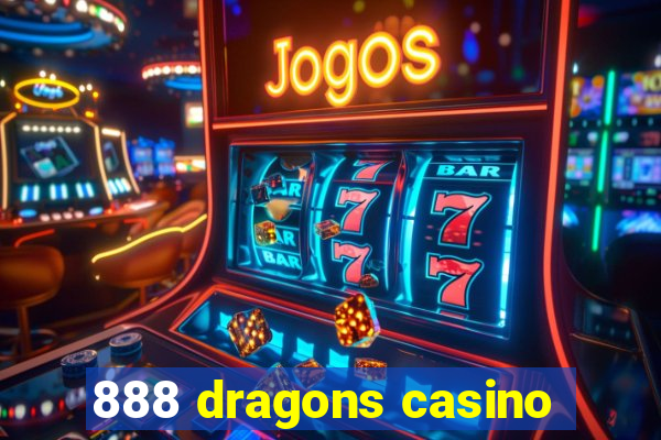 888 dragons casino