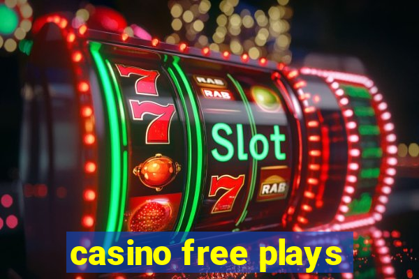 casino free plays