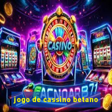 jogo de cassino betano