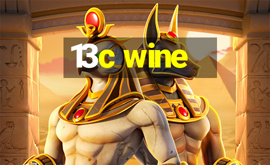 13c wine