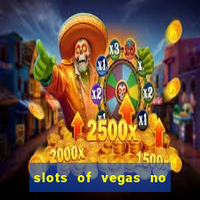 slots of vegas no deposit code