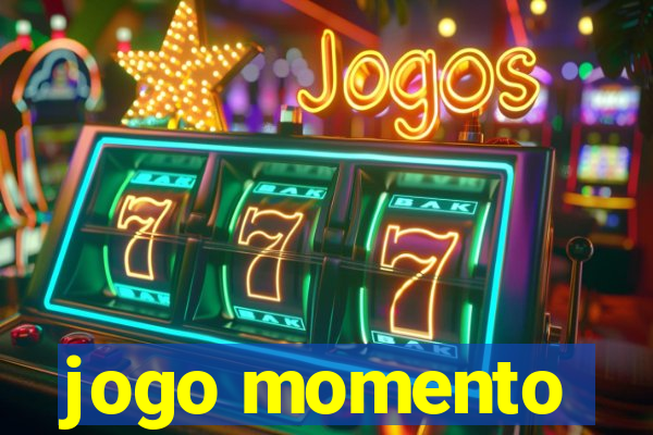 jogo momento