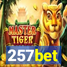 257bet