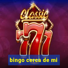 bingo cerca de mi