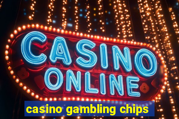 casino gambling chips