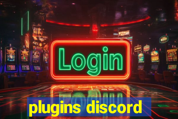 plugins discord