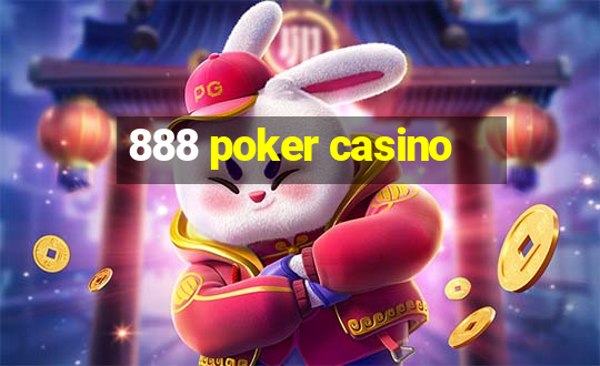 888 poker casino