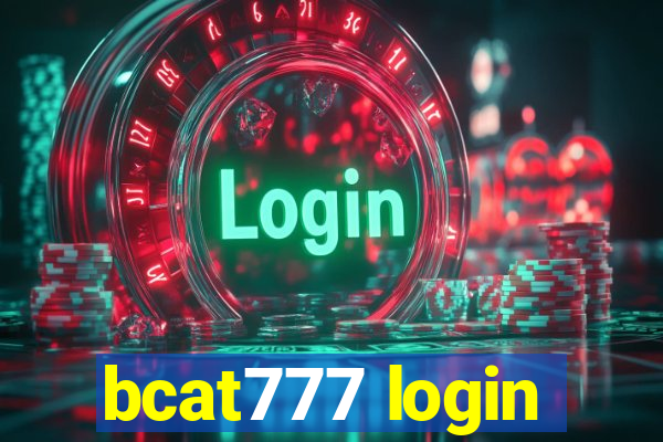 bcat777 login