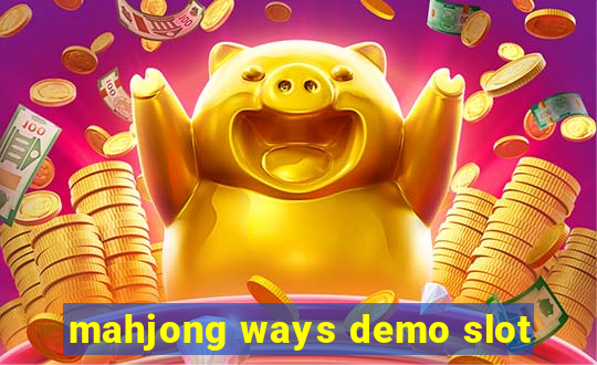 mahjong ways demo slot