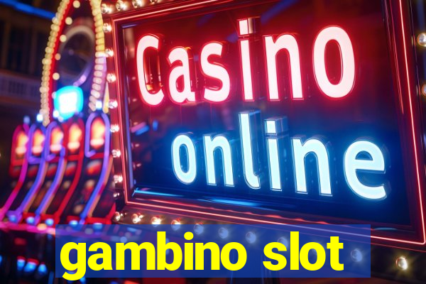 gambino slot