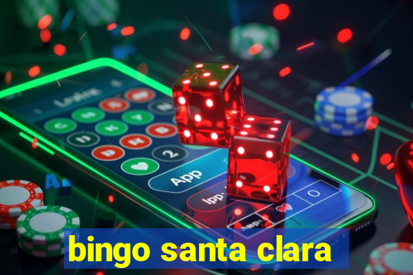 bingo santa clara