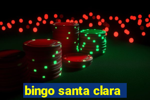 bingo santa clara