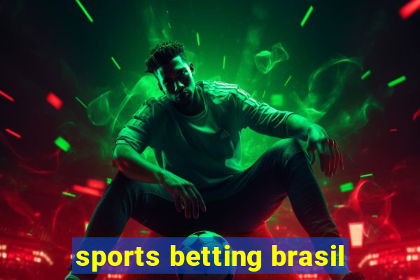 sports betting brasil