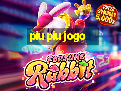 piu piu jogo