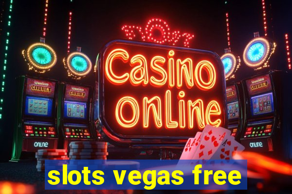 slots vegas free