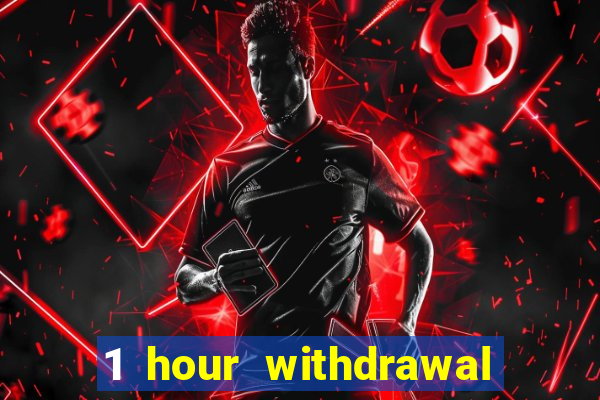 1 hour withdrawal casino nz