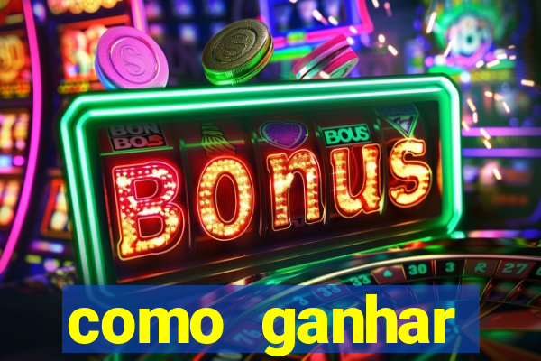 como ganhar dinheiro no slot casino