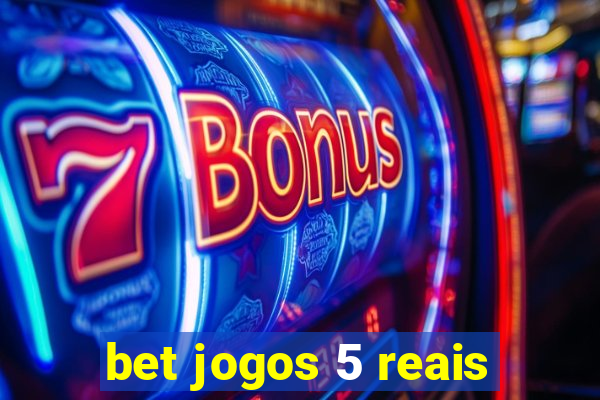 bet jogos 5 reais