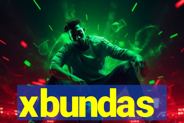 xbundas