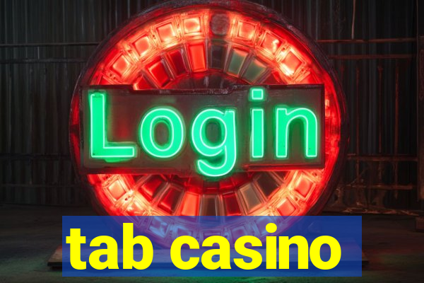 tab casino