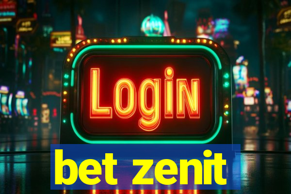 bet zenit