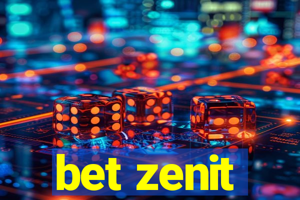 bet zenit