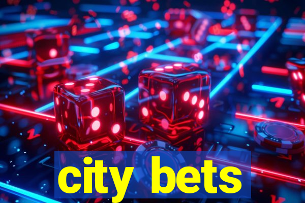 city bets