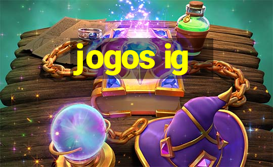 jogos ig