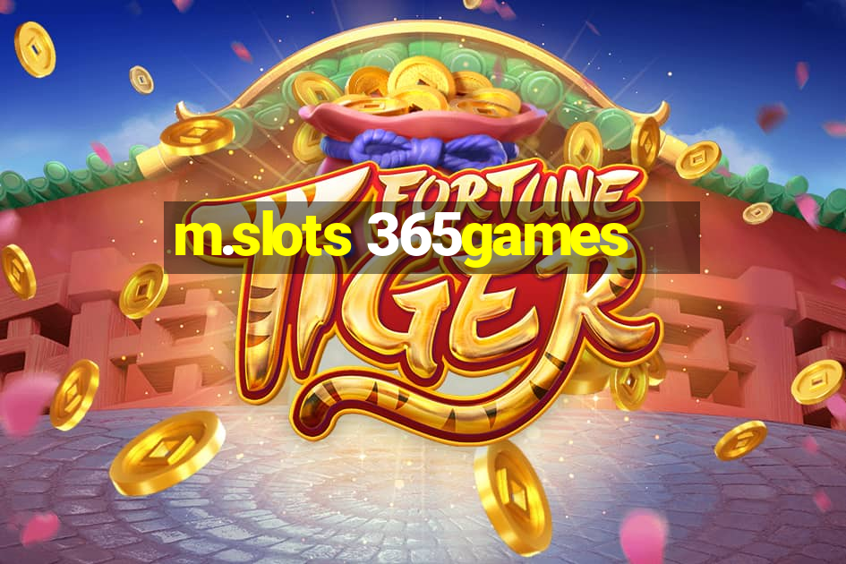 m.slots 365games