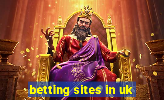 betting sites in uk