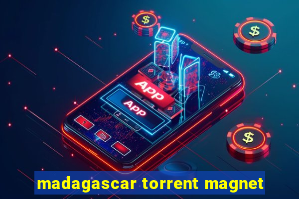 madagascar torrent magnet