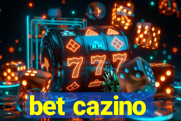 bet cazino