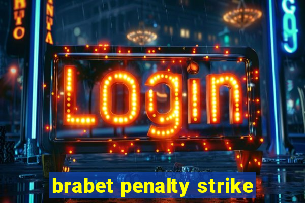 brabet penalty strike