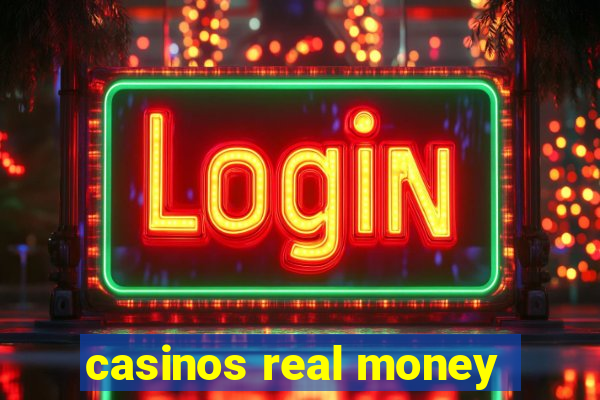 casinos real money