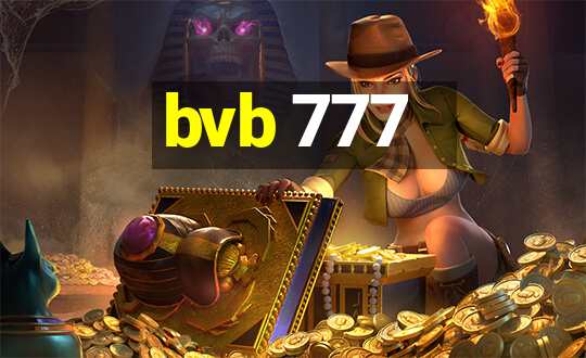 bvb 777