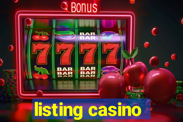 listing casino