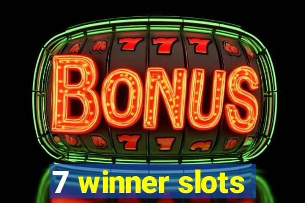 7 winner slots