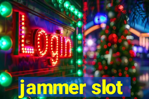 jammer slot