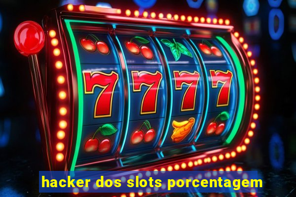 hacker dos slots porcentagem