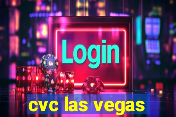 cvc las vegas