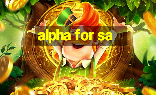 alpha for sa