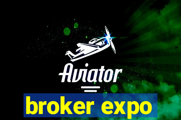 broker expo