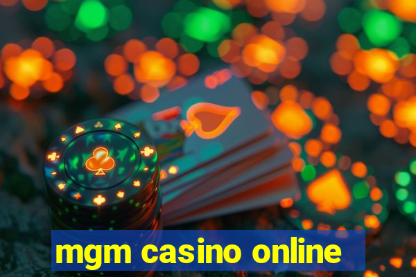 mgm casino online